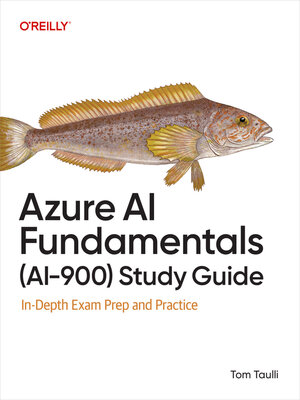 cover image of Azure AI Fundamentals (AI-900) Study Guide